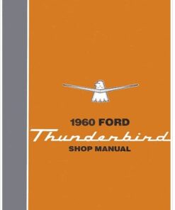 1960 Ford Thunderbird Shop Manual
