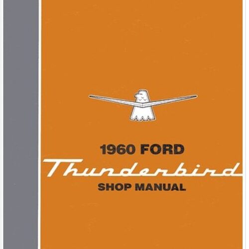 1960 Ford Thunderbird shop manual