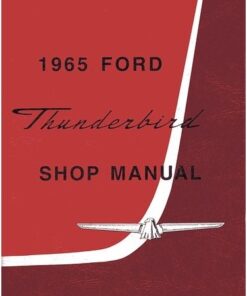 1965 Thunderbird Shop Manual
