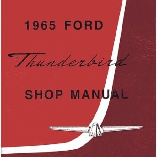 1965 Ford Thunderbird shop manual