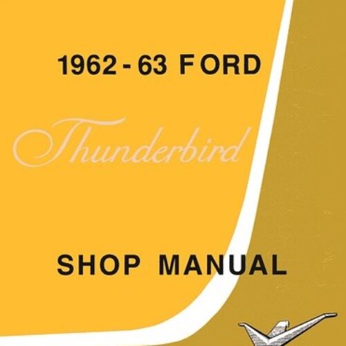 1962-1963 Ford Thunderbird shop manual
